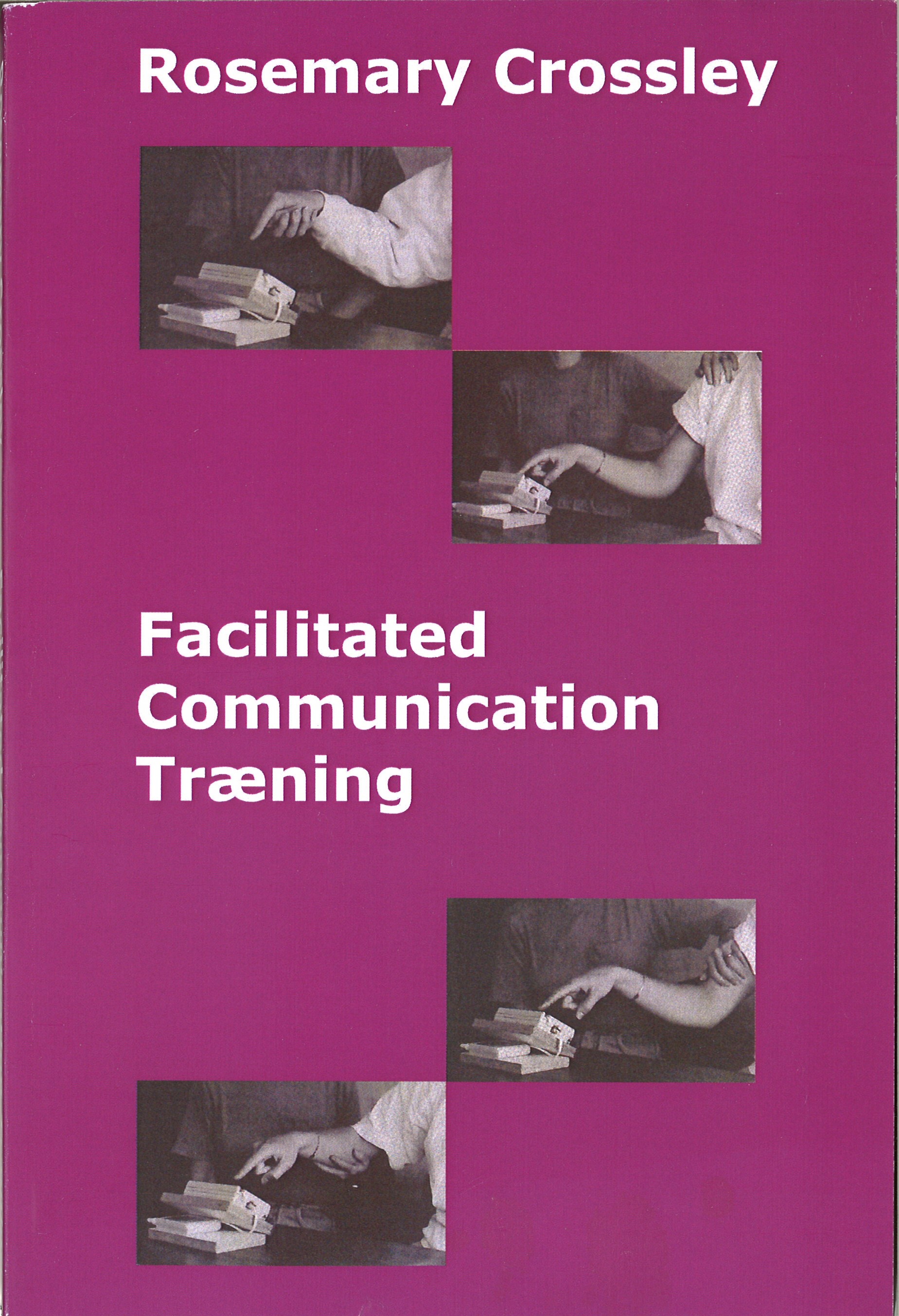 BOG - Crossley - Facilitated Communication Træning